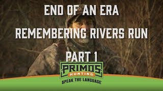 Remembering Rivers Run Pt1  Hunt Highlights From Wills Farm  Primos Truth About Hunting Season 16 [upl. by Imaon]