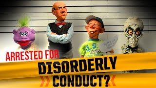 Arrested for Disorderly Conduct  JEFF DUNHAM [upl. by Otsenre]