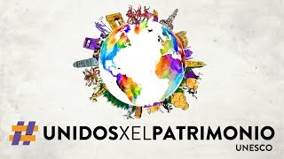 UnidosXelPatrimonio  celebremos el patrimonio cultural y la diversidad [upl. by Hsatan]