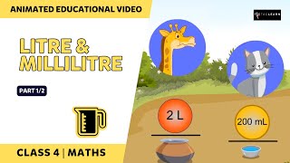 Litres and Millilitres  Measuring Units of Liquid  Part 12  English  Class 4  TicTacLearn [upl. by Tobie]