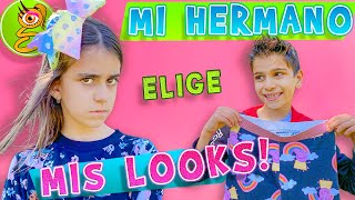 Mi HERMANO elige mi LOOKS 😱 [upl. by Puett]