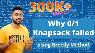 L52 01 Knapsack failed using Greedy approach [upl. by Pimbley]