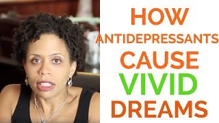 Why Do Antidepressants Cause Vivid Dreams [upl. by Chlores]