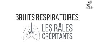 Bruits Respiratoires  Ecoutez les Râles Crépitants [upl. by Blackington430]