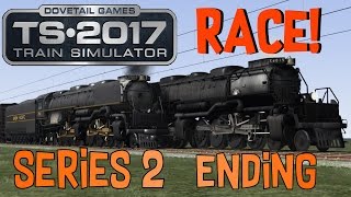 Train Simulator 2017  Big Boy VS Challenger Series 2 Ending [upl. by Ailaht]