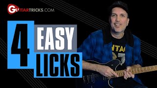 4 Easy Guitar Licks You NEED To Know  Guitar Tricks [upl. by Anitan]