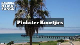 Pinkster Koortjies [upl. by Hosea207]