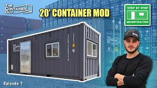 Step by Step 20’ Shipping Container Modification [upl. by Bubb]