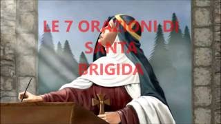 LE 7 ORAZIONI SANTA BRIGIDA [upl. by Violante278]