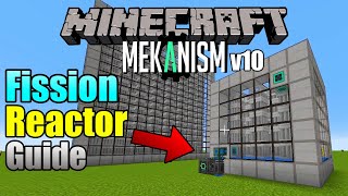 How to Build Fission Reactor in Mekanism v10  Modded Minecraft Guide [upl. by Rhea]