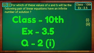 Class  10th Ex  35 Q2 i Maths Pair of Linear Equations in Two Variables NCERT CBSE [upl. by Judd]