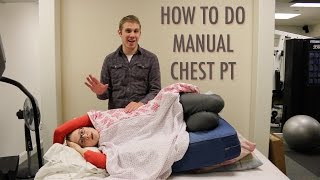 HOW TO DO MANUAL CHEST PT Airway Clearance [upl. by Ynamad330]