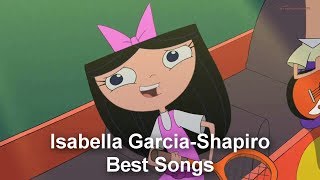 Phineas and Ferb  Top 13 Songs by Isabella GarciaShapiro Voice by Alyson Stoner by FCBerlinsky [upl. by Swainson]