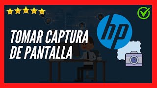 ✅🥇 Cómo tomar CAPTURA DE PANTALLA en Laptop HP 2023 ✅  Hacer Screenshot en cualquier Laptop o PC ✅ [upl. by Revkah119]