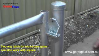 Gate Latch 2 way for round pipe and square [upl. by Latreece]