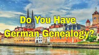 Do You Have German Genealogy  Ancestral Findings Podcast [upl. by Gally]