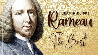 The Best Of Jean Philippe Rameau  French Baroque Master [upl. by Nevart]