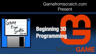 MonoGame Tutorial Part Five 3D Programming [upl. by Hplar]