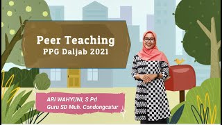 Peer Teaching Daring PPG Daljab 2021 [upl. by Notniuqal868]