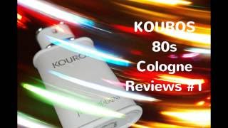 80s Cologne Reviews 1 Kouros by Yves Saint Laurent [upl. by Kincaid]