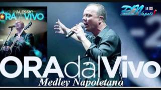 Gigi DAlessio Medley napoletano by Passionapoli [upl. by Kosse]