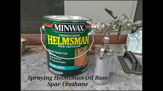 Spraying Helmsman Oil Base Spar Urethane [upl. by Middendorf]