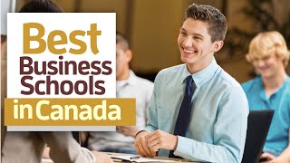 Best Business Schools in Canada 2022 [upl. by Eilesor545]