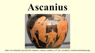 Ascanius [upl. by Kelby]