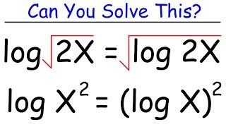 Logarithmic Equations [upl. by Sadler]