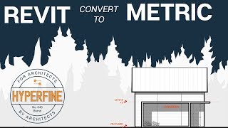 Revit Convert to Metric [upl. by Vachell343]