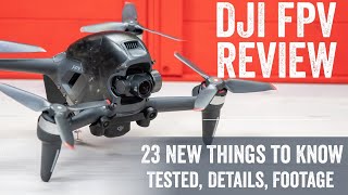 DJI FPV Drone InDepth Review 23 Things To Know [upl. by Anpas]