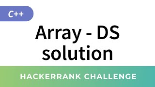 Arrays DS in CC  HackerRank Data Structures Solutions in CC [upl. by Ahter]