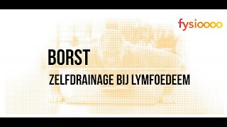 Lymfoedeem Zelfdrainage Borst [upl. by Harned]