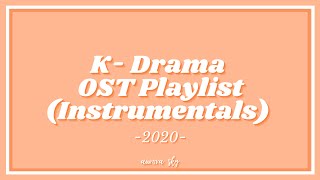 ♫ KDrama OST 2020 Instrumental  Studying ✍  Reading 📚  Sleeping 💤  Relaxing 😌 [upl. by Ikkaj]