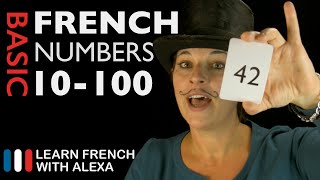 How to count from 10 to 100 in French  Learn French With Alexa [upl. by Enalahs]