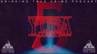 Yuba County 5 [upl. by Yendahc751]