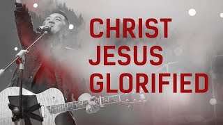 Christ Jesus Glorified Live  JPCC Worship [upl. by Htide]