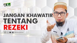 Rahasia Rezeki yang terus bertambah  Ustadz Adi Hidayat [upl. by Golden]