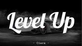 Level Up  Ciara Tiktok Song 2020 [upl. by Ase]