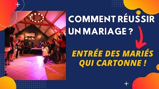 Comment réussir un mariage avec une ENTRÉE DES MARIÉS qui cartonne [upl. by Adnuahsor278]