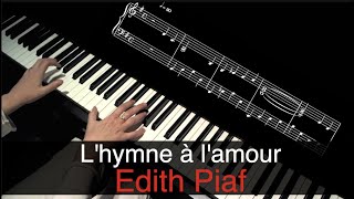 LHymne à lamour  Edith Piaf  Piano cover  sheet music [upl. by Eusassilem39]