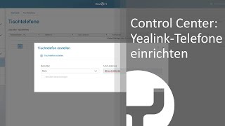 Swyx Control Center YealinkTelefone einrichten [upl. by Chitkara]