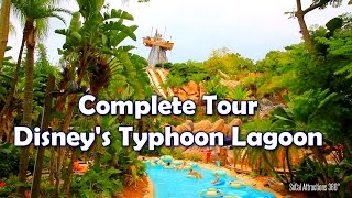 HD Full Tour of Disneys Typhoon Lagoon Water Park  Walt Disney World [upl. by Tristas]