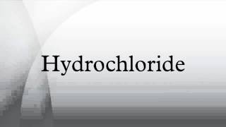 Hydrochloride [upl. by Didi]