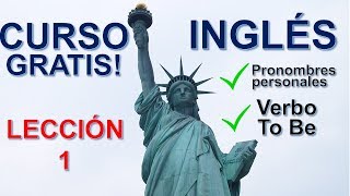 EL MEJOR CURSO DE INGLES GRATIS  Lección 1 [upl. by Elletsyrc]