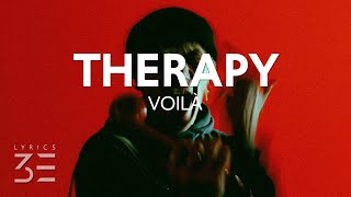 VOILÀ  Therapy Lyrics [upl. by Jeannie]