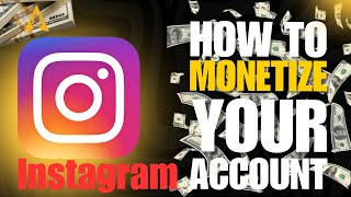 How to Monetize Your Instagram Account [upl. by Neraa]