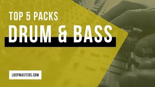 Top 5  Drum amp Bass Sample Packs on Loopmasters 2018 [upl. by Nuarb532]