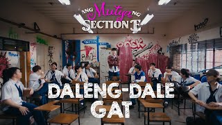 GAT Daleng Dale  Ang Mutya Ng Section E OST Visualizer [upl. by Ariak]