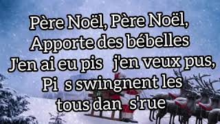 Lyrics Le père Noël ctun québécois [upl. by Rajiv]